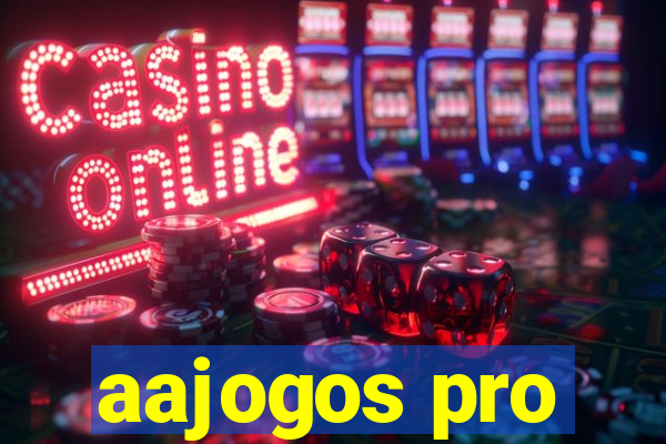 aajogos pro